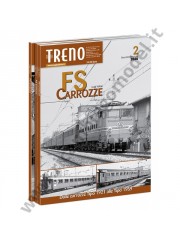 4376 2 carrozze fs secondo fascicolo dalle carrozze tipo 1921 alle tipo 1959